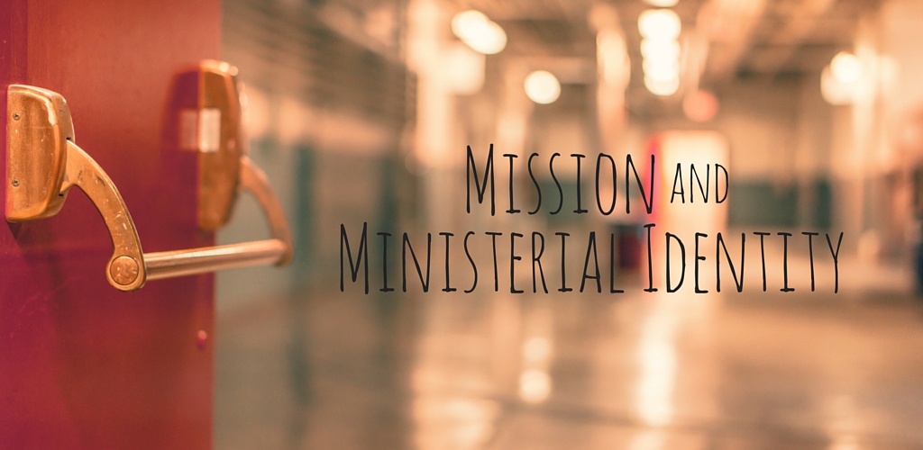 Mission and Ministerial Identity