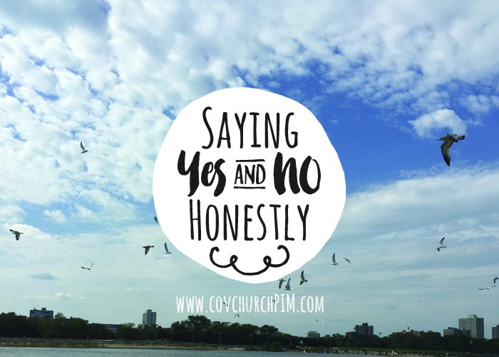 Saying Yes & No Honestly