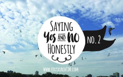 Saying Yes & No Honestly: No. 2