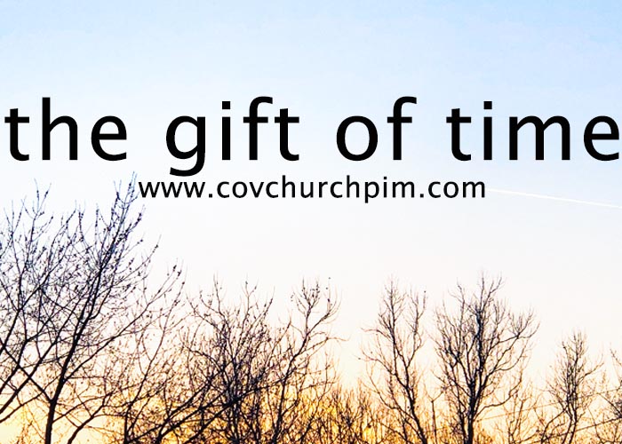 The Gift of Time